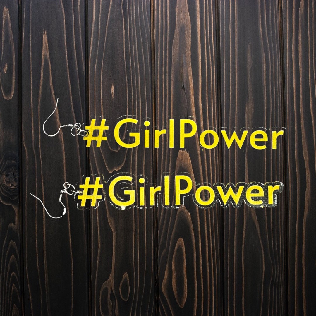Girl Power Acrylic Laser Cut & Engraved Earring set/Clear Acrylic Earrings available with 21 hand painted colors/Glowforge
